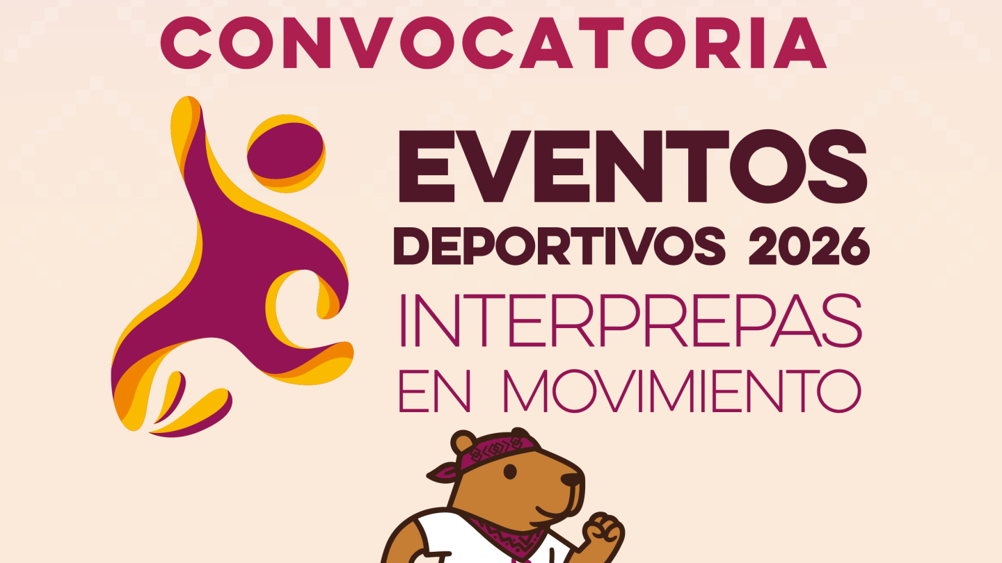 Convocatoria - Eventos Deportivos 2026 - INTERPREPAS EN MOVIMIENTO